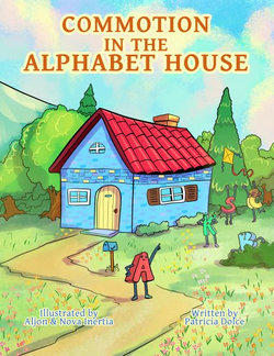 Commotion in the Alphabet House
