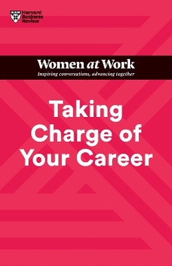Taking Charge of Your Career