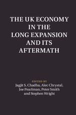 The UK Economy in the Long Expansion and Its Aftermath