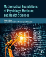 Mathematics and Biomedical Engineering in Medicine, Physiology and Health Sciences
