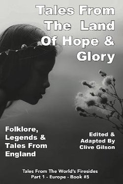 Tales From The Land Of Hope & Glory