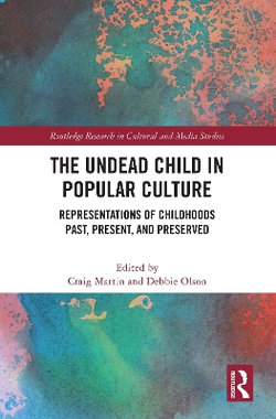 The Undead Child in Popular Culture The Undead Child in Popular Culture