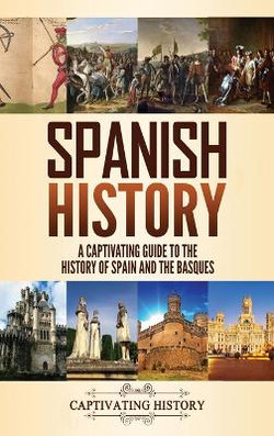 Spanish History Spanish History