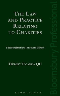 The Law and Practice Relating to Charities: First Supplement to the Fourth Edition