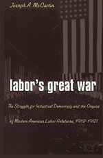 Labor's Great War