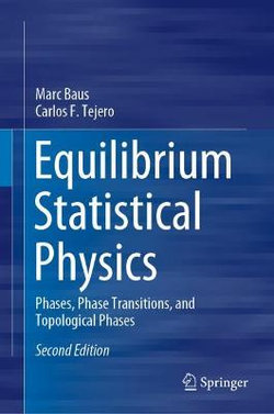 Equilibrium Statistical Physics Equilibrium Statistical Physics