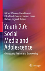 Youth 2.0: Social Media and Adolescence