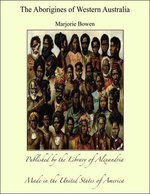 The Aborigines of Western Australia