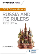 Russia and Its Rulers, 1855-1964