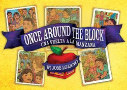 Once Around the Block / Una vuelta a la manzana
