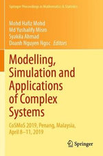 Modelling, Simulation and Applications of Complex Systems