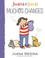 Juana and Lucas: Muchos Changes