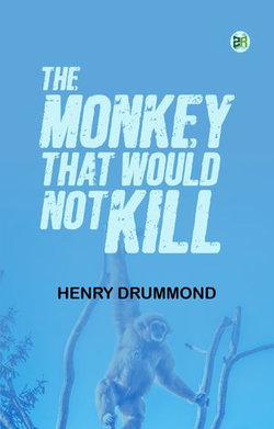 The Monkey That Would Not Kill