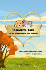 PAWSitive Tails PAWSitive Tails