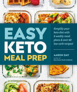 Easy Keto Meal Prep Easy Keto Meal Prep