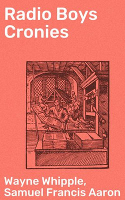 Radio Boys Cronies