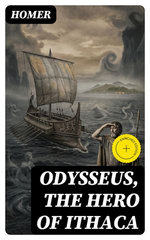 Odysseus, the Hero of Ithaca