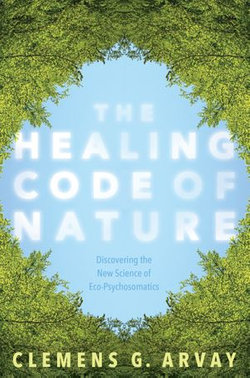 The Healing Code of Nature