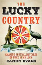 The Lucky Country The Lucky Country