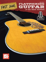 First Jams: Flatpicking Guitar