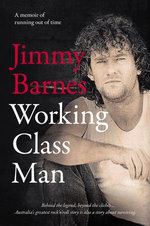 Working Class Man: The award winning sequel to the number 1 bestseller WORKING CLASS BOY