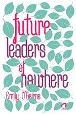 Future Leaders of Nowhere