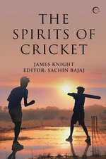 The Spirits of Cricket