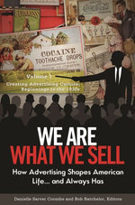 We Are What We Sell We Are What We Sell