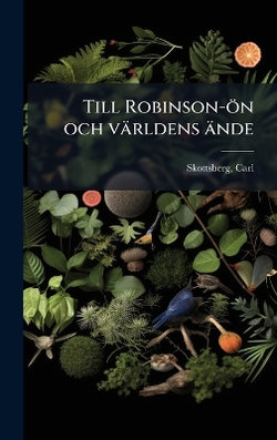 Till Robinson-oen och vaerldens aende