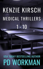 Kenzie Kirsch Medical Thrillers 1-10