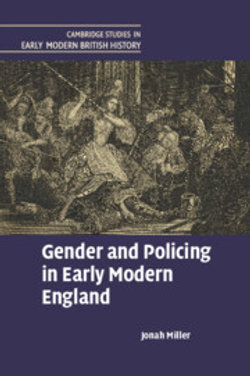 Gender and Policing in Early Modern England