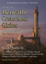 The Best of Beneath Ceaseless Skies Online Magazine, Year Two