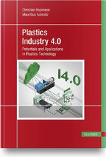 Plastics Industry 4. 0