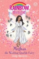 Rainbow Magic: Meghan The Wedding Sparkle Fairy