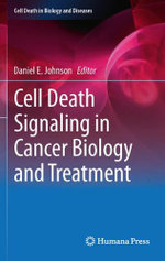 Cell Death Signaling in Cancer Biology and Treatment