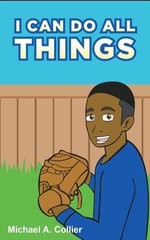 I Can Do All Things