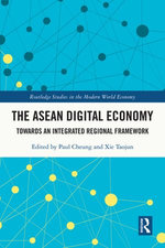The ASEAN Digital Economy The ASEAN Digital Economy