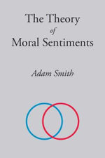 The Theory of Moral Sentiments