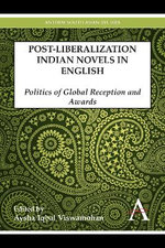 Post-Liberalization Indian Novels in English