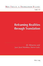 Reframing Realities Through Translation