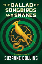 The Ballad of Songbirds and Snakes