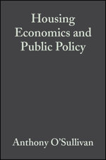 Housing Economics and Public Policy