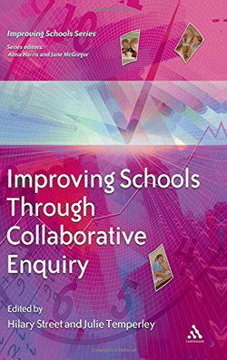 Improving Schools Through Collaborative Enquiry