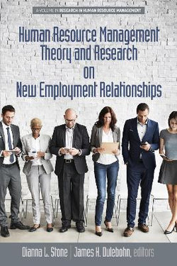 Human Resource Management Theory and Research on New Employment Relationships