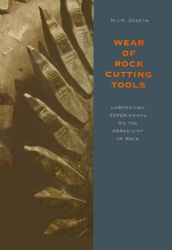 Wear of Rock Cutting Tools