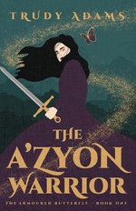 The a'zyon Warrior
