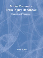 Minor Traumatic Brain Injury Handbook