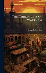 The Chronicles of Waltham