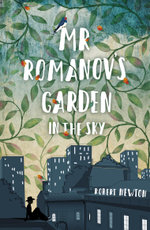 Mr Romanov's Garden In The Sky
