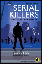 Serial Killers - Philosophy for Everyone